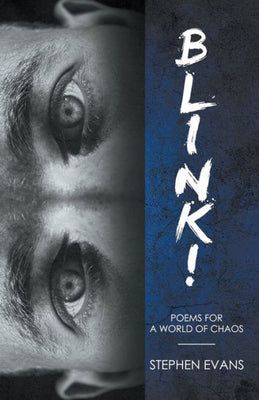 BLINK! Poems for a World of Chaos