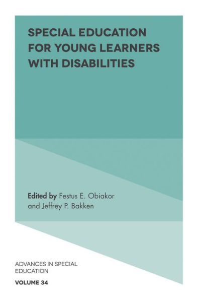 Special Education For Young Learners With Disabilities (Advances In Special Education, 34)