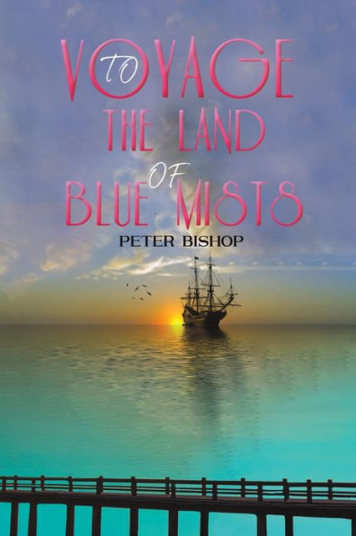 Voyage To The Land Of Blue Mists - 9781788236829