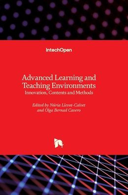 Advanced Learning and Teaching Environments - Innovation, Contents and Methods