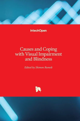 Causes and Coping with Visual Impairment and Blindness