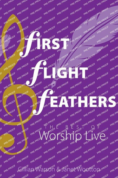 First Flight Feathers: The Best Of Worship Live - 9781789592856