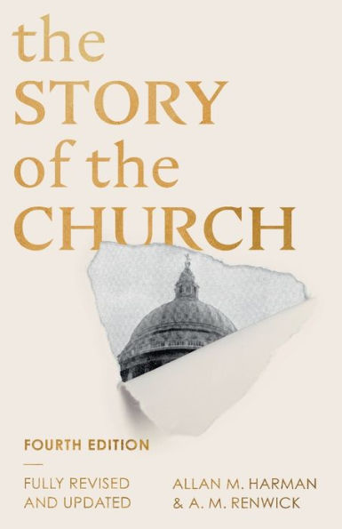The Story Of The Church: 4Th Edition
