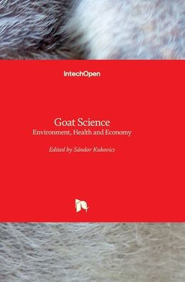 Goat Science: Environment, Health And Economy