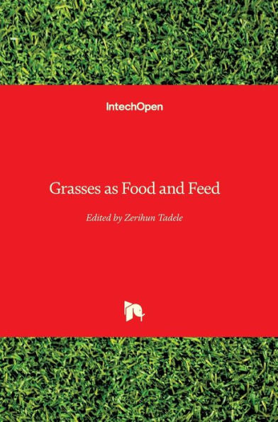 Grasses as Food and Feed