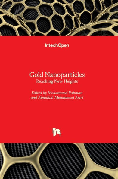 Gold Nanoparticles: Reaching New Heights