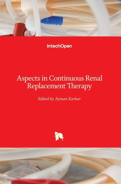 Aspects in Continuous Renal Replacement Therapy