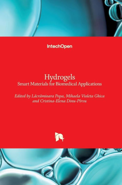 Hydrogels: Smart Materials for Biomedical Applications