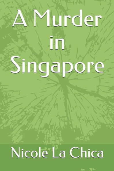 A Murder in Singapore