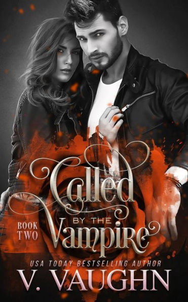Llamado por el vampiro - Libro 2