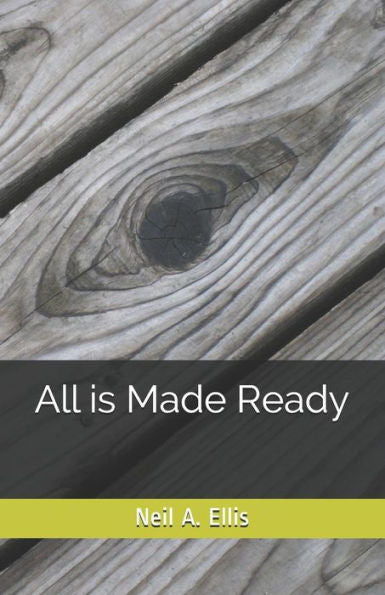 All is Made Ready
