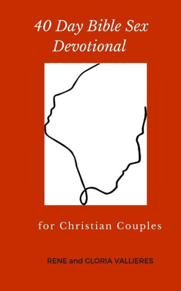 40 Day Bible Sex Devotional for Christian Couples