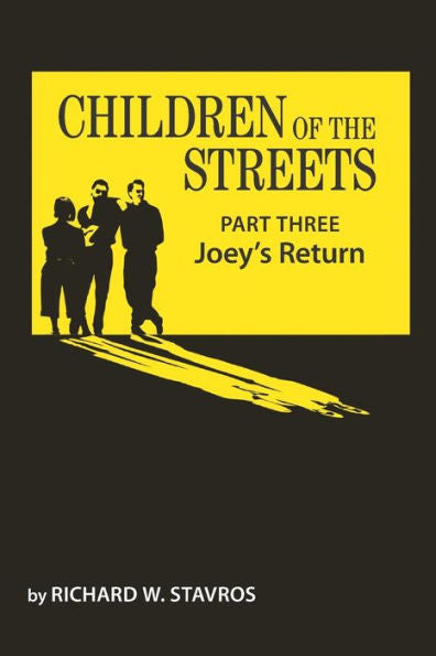 Niños de la Calle: Tercera parte: El regreso de Joey