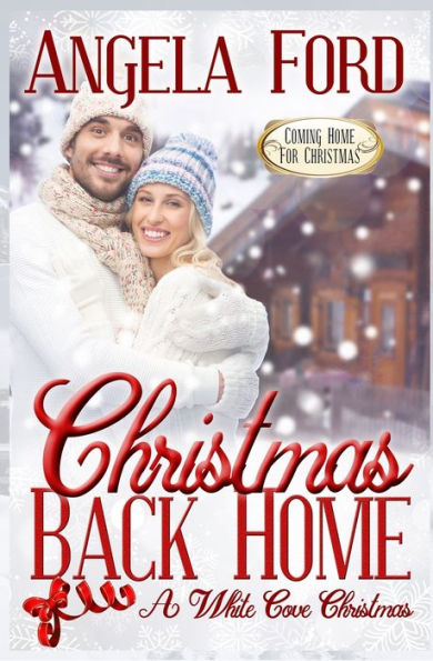 Christmas Back Home: Coming Home for Christmas