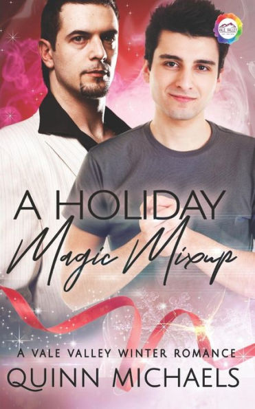 A Holiday Magic Mixup: A Winter Romance (Vale Valley)