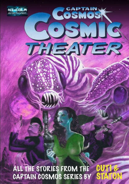 Captain Cosmos Cosmic Theater (Captain Cosmos Graphic Novel)