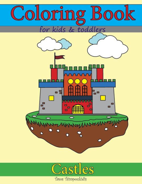 Libro para colorear para niños y niños pequeños: Castillos (Libros para colorear para niños y niños pequeños)