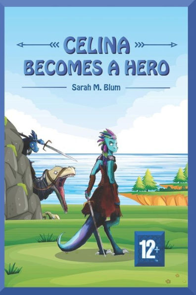 Celina Becomes A Hero: (Unknown Islands Series Book Two)
