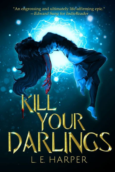 Kill Your Darlings - 9781792366628