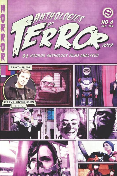 Anthologies of Terror 2019: 86 Horror Anthology Films Analyzed (Anthologies of Terror (Color))