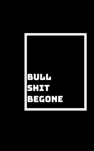 BS Begone: drama, conflicto, tonterías: tíralos lejos