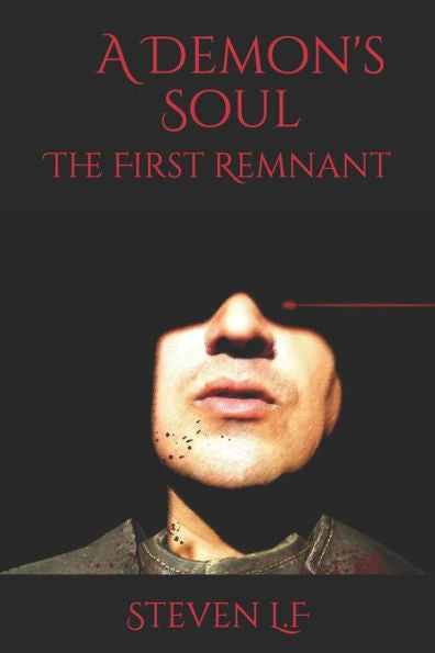El alma de un demonio: el primer remanente