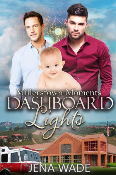 Dashboard Lights: An Mpreg Romance (Millerstown Moments)