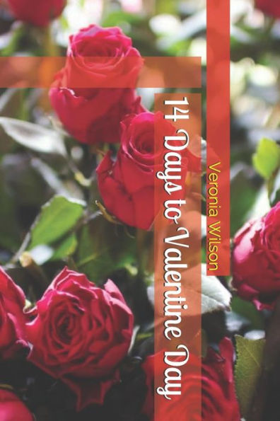 14 Days to Valentine Day