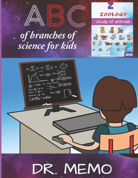A B C of branches of science for kids (FUTURE KIDS)