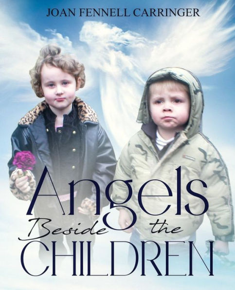Angels Beside the Children