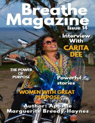 Breathe Magazine Issue 14: Women With Great Purpose