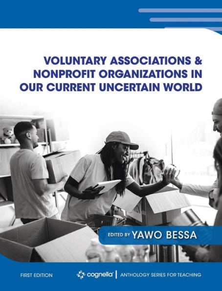 Voluntary Associations And Nonprofit Organizations In Our Current Uncertain World
