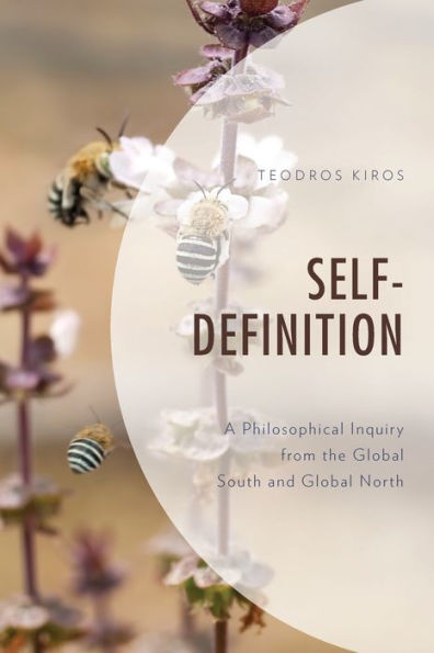 Self Definition: A Philosophical Inquiry From The Global South And Global North (Philosophy Of Race) - 9781793605962