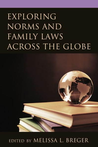 Exploring Norms And Family Laws Across The Globe - 9781793618375