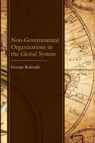 Non-Governmental Organizations In The Global System - 9781793627384