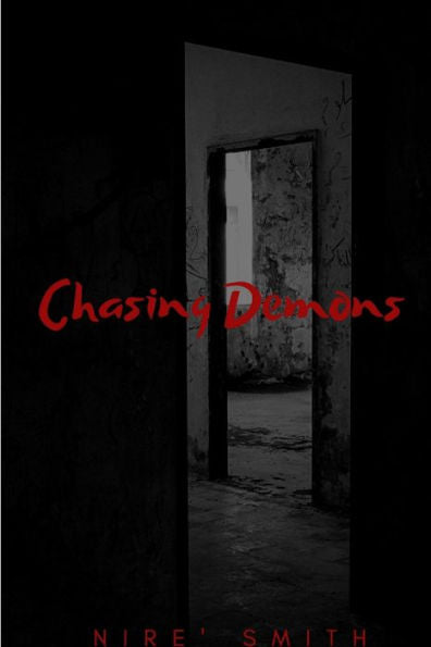 Chasing Demons