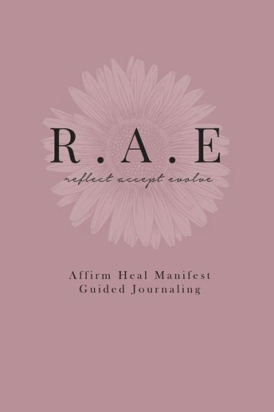 Affirm Heal Manifest Journal
