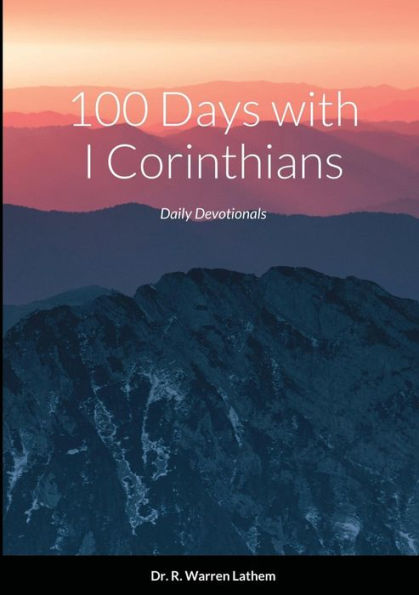 100 Days in I Corinthians