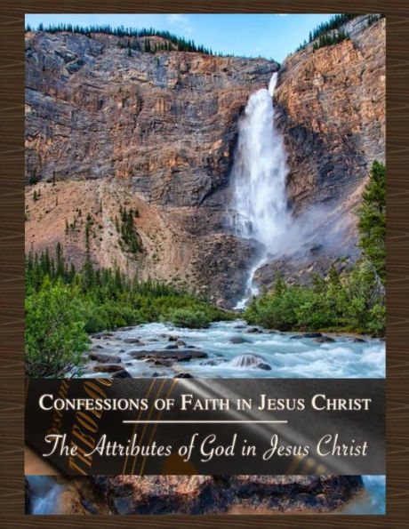 The Attributes Of God In Jesus Christ