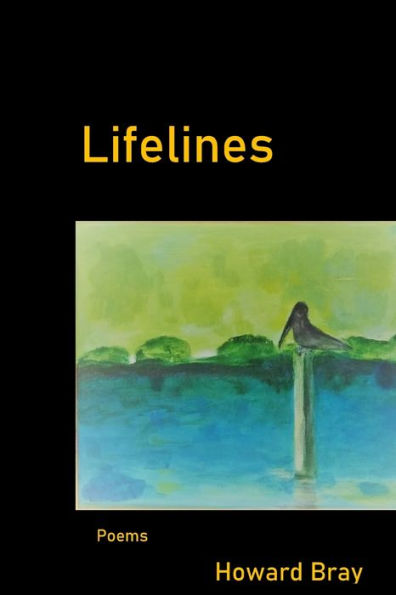 Lifelines By Howard Bray