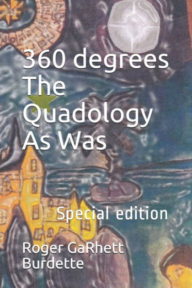 360 degrees The Quadology As Was