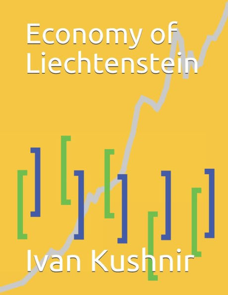 Economy Of Liechtenstein (Economy In Countries)