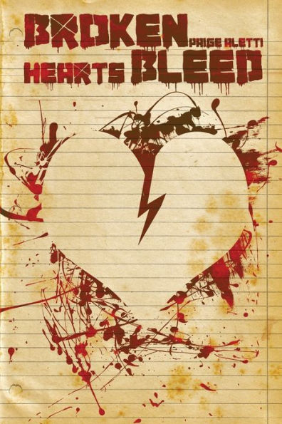 Broken Hearts Bleed (Broken Hearts Series)
