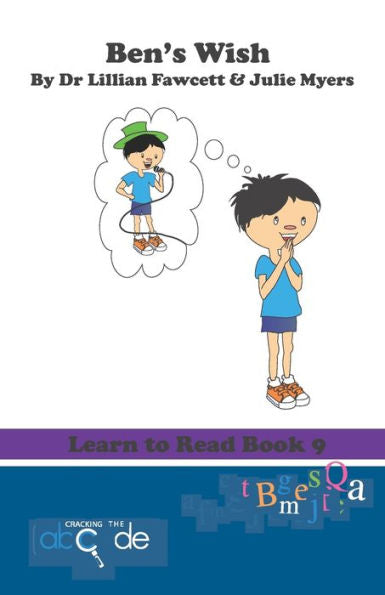 Ben's Wish: Learn to Read Book 9 (American Version)
