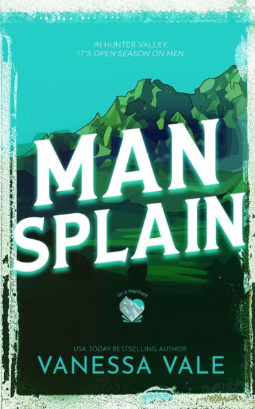 Man Splain (On A Manhunt) - 9781795958103