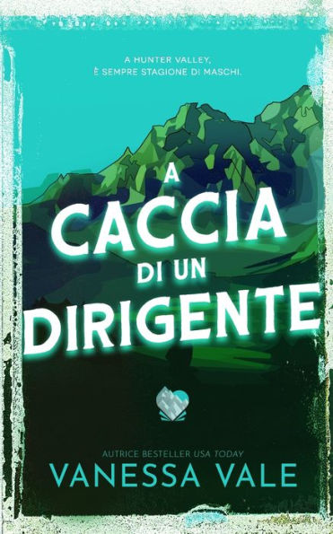 A Caccia Di Un Dirigente (Caccia All'Uomo) (Italian Edition) - 9781795958257