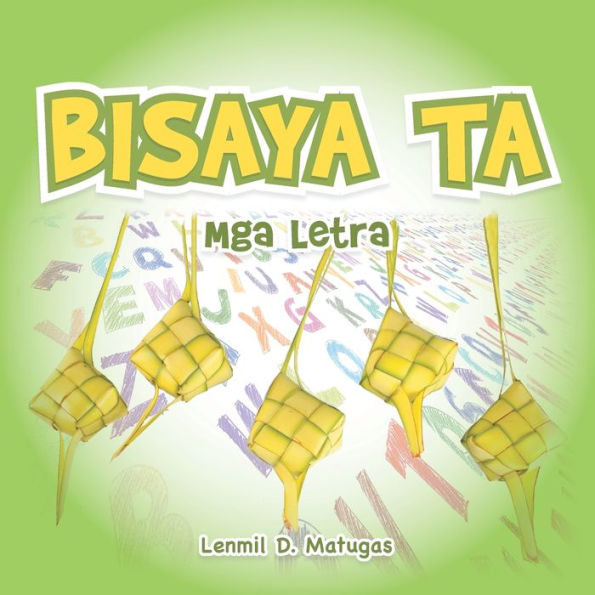 Bisaya Ta: Mga Letra
