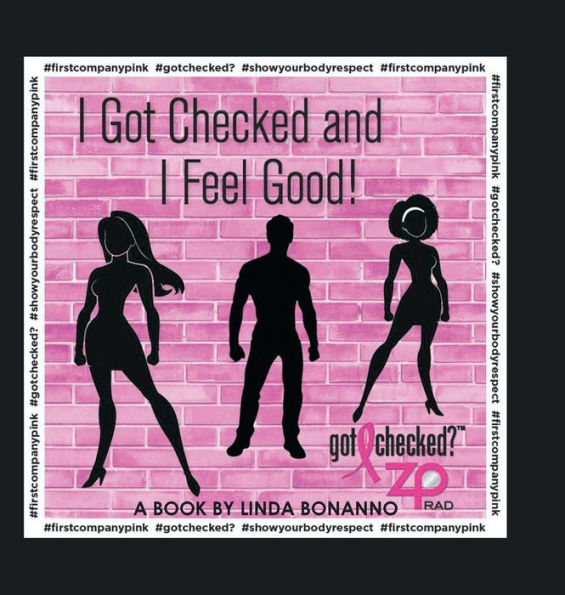 I Got Checked and I Feel Good