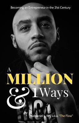 A Million & 1 Ways: Becoming an Entrepreneur in the 21st Century