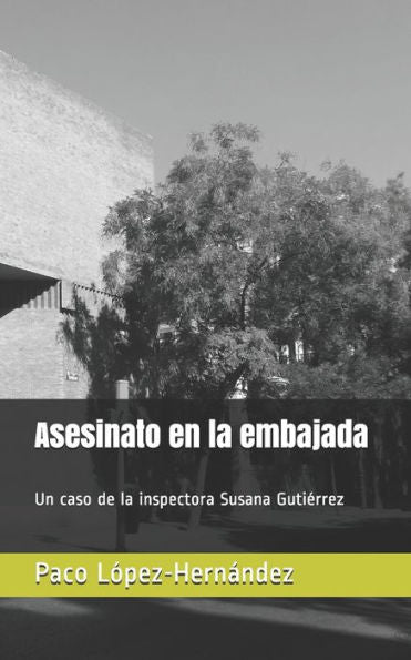 Asesinato en la embajada (Spanish Edition)
